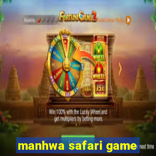 manhwa safari game